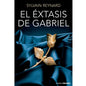 Comprar GRUPO PLANETA El Éxtasis De Gabriel Edición De Bolsillo – Novela Romántica Sobre Amor Y Segundas Oportunidades-Noxtic
