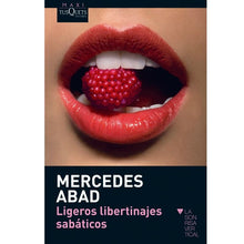 Comprar GRUPO PLANETA Ligeros Libertinajes Sabáticos – Colección De Historias Imaginativas Con Humor-Noxtic